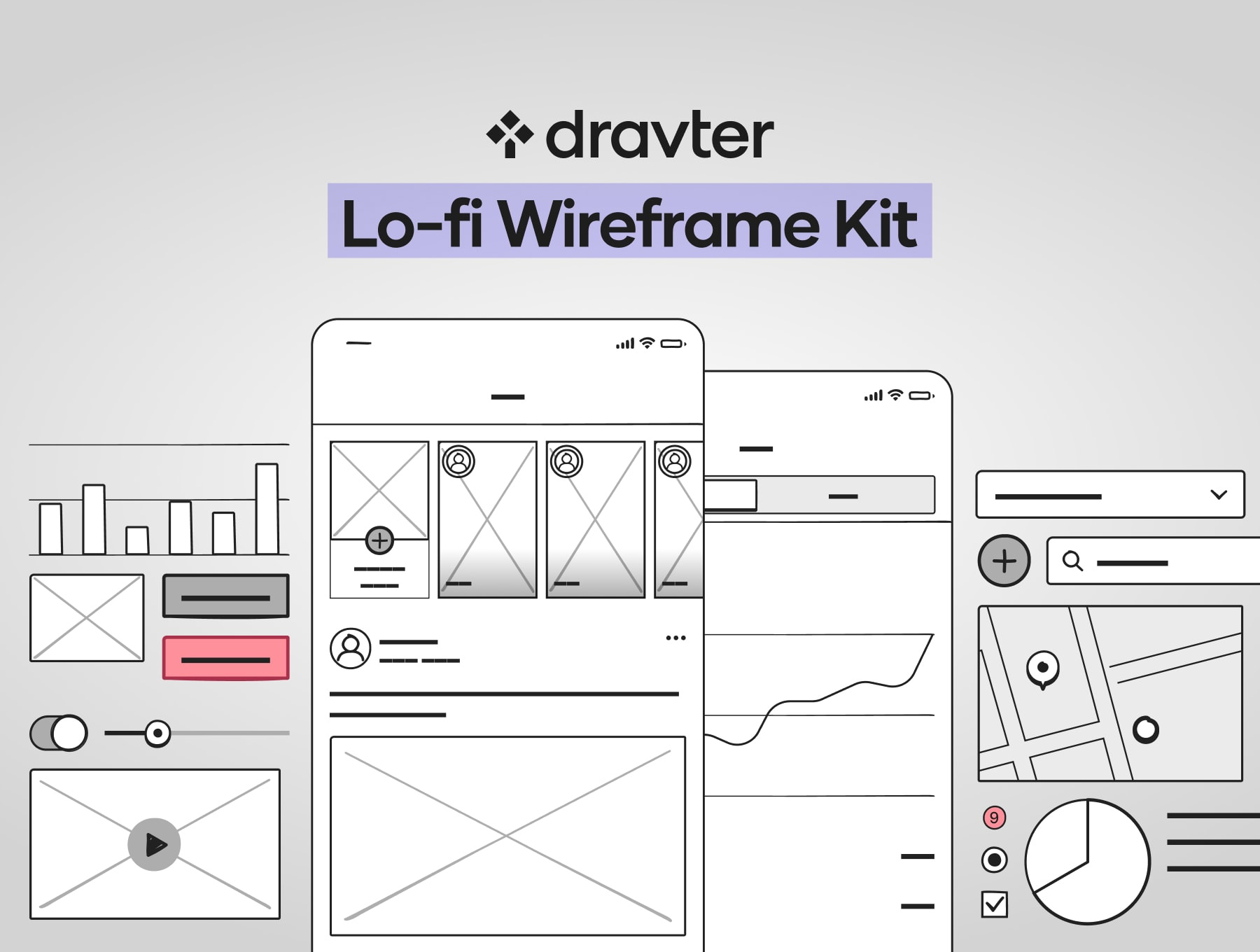 Dravter Lo-fi Wireframe Kit figma mobile ui wireframe