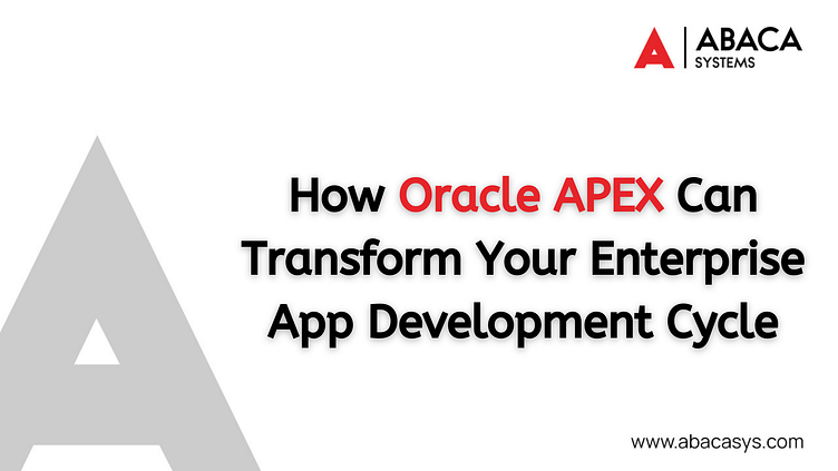 Oracle APEX Application Development | Abaca Systems by Abacasys on Dribbble