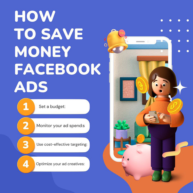 How to save money facebook ads by Marketer_Babu on Dribbble