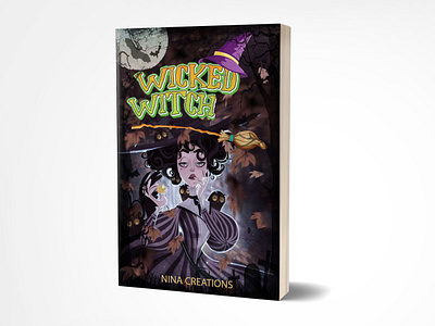 Wicked Witch adobe adobe photoshop amazon book book cover book design cover design ebook ebook design fiction covers fiverr fiverr.com graphic designer illustration kindle kindle design logo ui wickedwitch witch