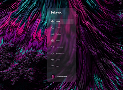 Instagram Web Sidebar : Glassmorphism color designinspiration ui uiinspiration ux visualdesign webdesign