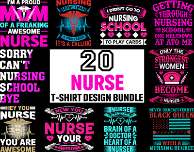 20 New Nursing t-shirt design bundle graphic design medical vector nurse nurse life nurse t shirt nursing t shirt