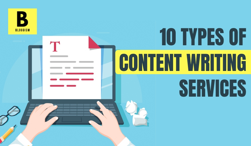 10-different-types-of-content-writing-services-bloggism-offers-by