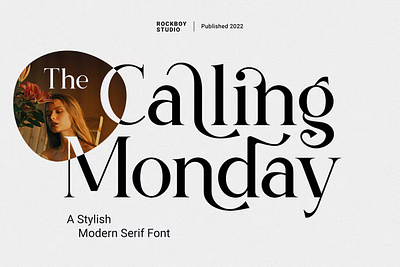 The Calling Monday - Modern Stylish Font calligraphy display display font font font family fonts lettering logo modern fonts sans serif sans serif font sans serif typeface script serif serif font type type design typedesign typeface typography