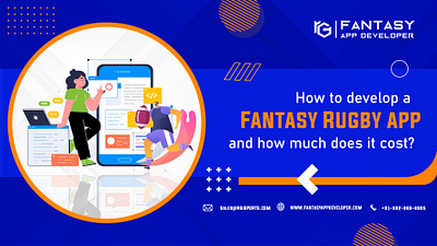 FANTASY RUGBY APP DEVELOPMENT: COST AND FEATURES android app development best video development services digital marketing digital marketing services mobile app development web development