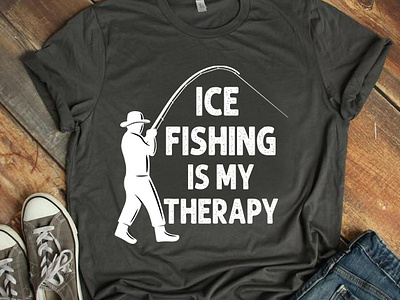 Ice Fishing T-shirt design fishing graphic design ice ice fishing quotes t shirt tee tishirt design tshirt tshirt design typography