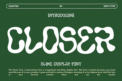 Closer - Slime Display Font branding design displayfont fashion fashion font font graffiti font retro slime font typeface y2k font