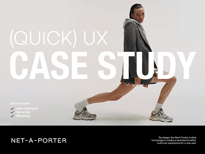 (Quick) UX Case Study | Net-A-Porter