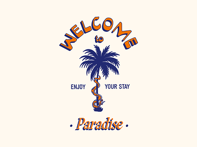 Welcome To Paradise apparel brand identity branding coastal design graphic design illustration logo merch palm tree poster print retro snake t shirt tattoo tropcial typography vector vintage