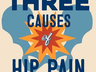 "Three Causes of Hip Pain" Instagram Carousel - Airrosti design graphic design healthcare illustration infographic typography