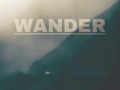 Wanderlust Kicking In Again design graphic design