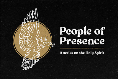 People of Presence – Young Adult Series bible christian church churchdesign dove easter god gospel handdrawn holyspirit illustration jesus sermon spirit trinity