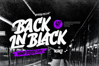 Back In Black - Hand Brush Type bold font