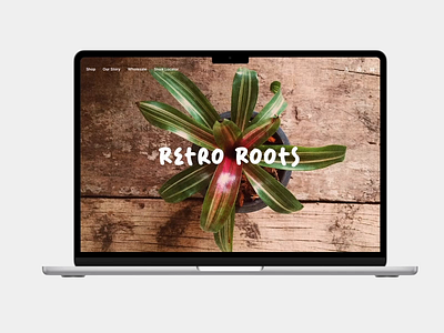 "Retro Root" - Retro Grid Theme Plant Website Concept. animation branding colors groovy modern motion graphics plant plant website retro ui webdesign