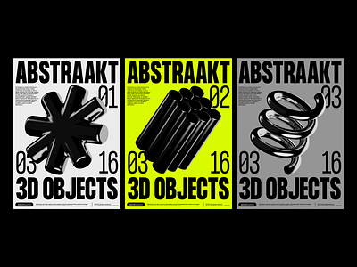 Abstraakt Posters 3d 3d illustrations 3d objects abstract brutalism cinema 4d graphicdesign minimal objects posters shapes typography