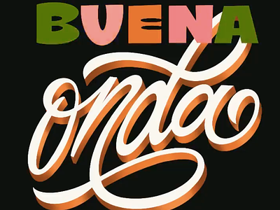 Buena Onda design hand drawn hand lettering illustration lettering script type typography