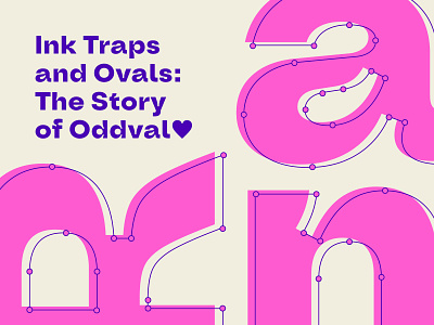 The Story of Oddval! design font fontdesign graphic type typedesign typogaphy typography