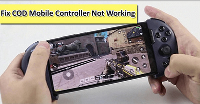 6+ Ways To Fix COD Mobile Controller Not Working call of duty mobile codm