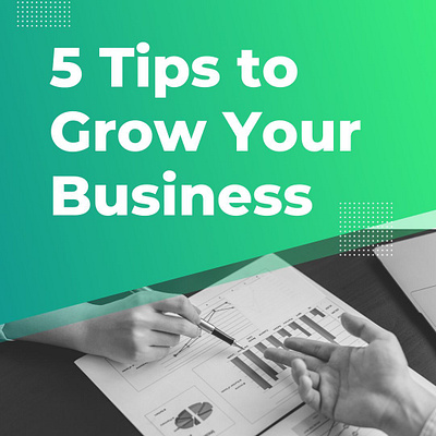 5 Tips to Grow Your Business ads ecpert dropdhippping website droppshoping store dropshippingstore facebook ad facebook ads facebook ads campaign fb ads fb ads campaign illustration instagram ads instagram ads campaign instagram ds marketerbabu marketers babu shopify ads