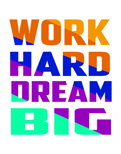 Work Hard Dream Big-Vintage T Shirt Design