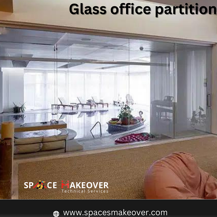 Enhance Your Space with Stylish Glass Partition in Dubai by Spaces makeover on Dribbble