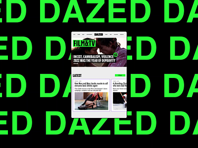 DAZED — magazine redesign concept animation design ui ux web