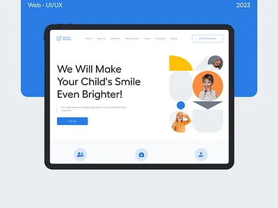 Pediatric Dentistry - Dental Clinic Website | UI/UX branding children clinic dental design doctor health healthcare hospital medicine mockup pediatric ui ux