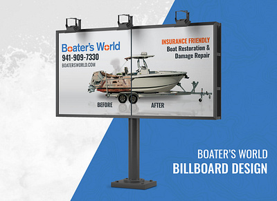 Billboard for Boater's World billboard boaters world boating boats.net design photo manipulation refurbished transportation
