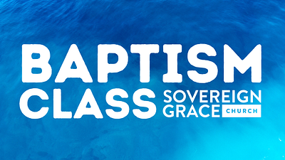 Class: Baptism