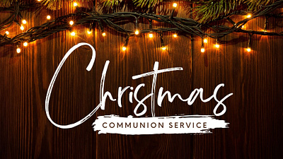 Event: Christmas Communion Service