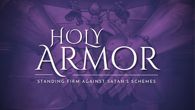 Sermon: Holy Armor