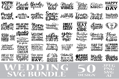 Wedding Svg Bundle bride quotes marriage svg silhouette vector wedding clipart wedding illustrations wedding quotes wedding shirts wedding signs wedding svg