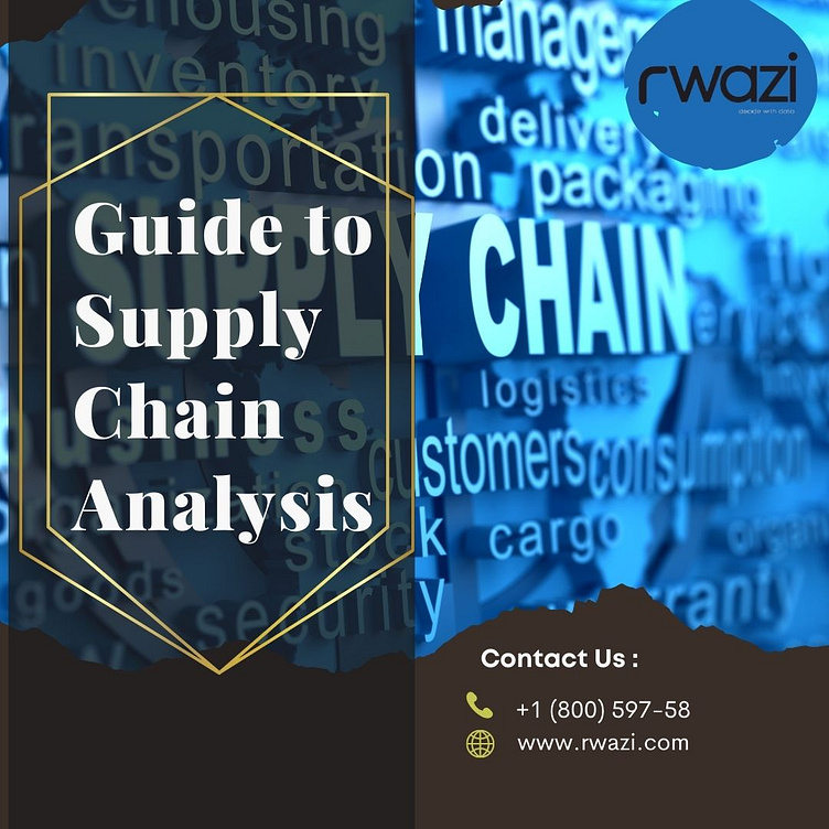 Supply Chain Analysis 2023 Comprehensive Guide