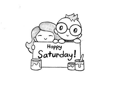 Day 052-365 Happy Saturday! 365project cute friends illustration ink saturday