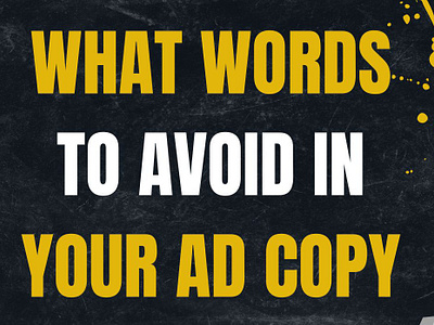 WHAT WORDS TO AVOID IN YOUR AD COPY chito dropdhippping website droppshoping store facebook ads facebook ads campaign tutorial facebook marketing instagram ds jonathan majors marketerbabu ufcsanantonio