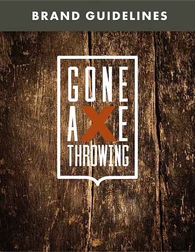 Gone Axe Throwing Brand Guidelines branding graphic design logo typography
