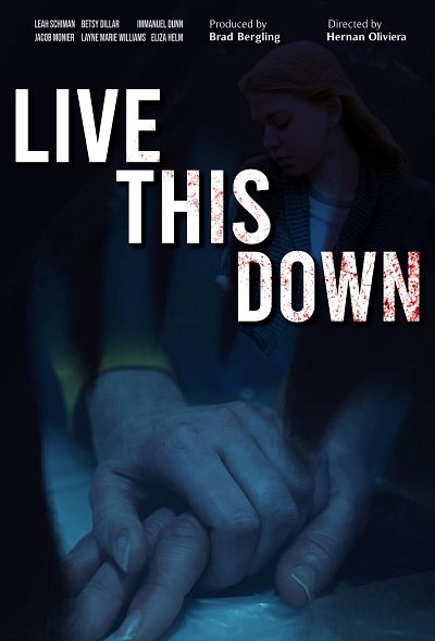 Live This Down - Poster creative design film graphic design movie photoshop poster design