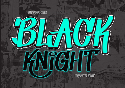 Black Knight Font font design font family graffiti font handwritten font typography