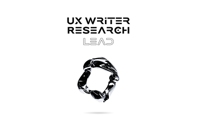 UX Writer & Lead Researcher