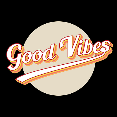 Good Vibes beige tones design illustration lettering logo print redbubble sticker swoosh teepublic tshirt vintage