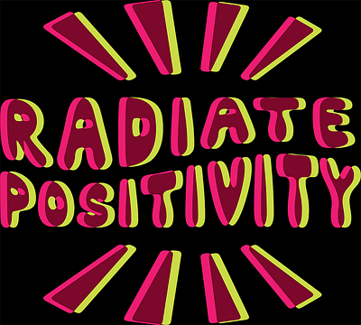 Radiate Positivity Colorful Quote Glitched in Pink and Green design glitch inspirational lettering positivity redbubble teepublic waving