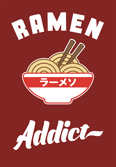 Ramen Addict design food funny illustration japan japanese minimalist noodles redbubble teepublic