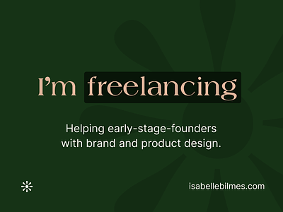 I'm freelancing! ai b2b b2c branding consulting design early stage freelance product design sass startup tech ui