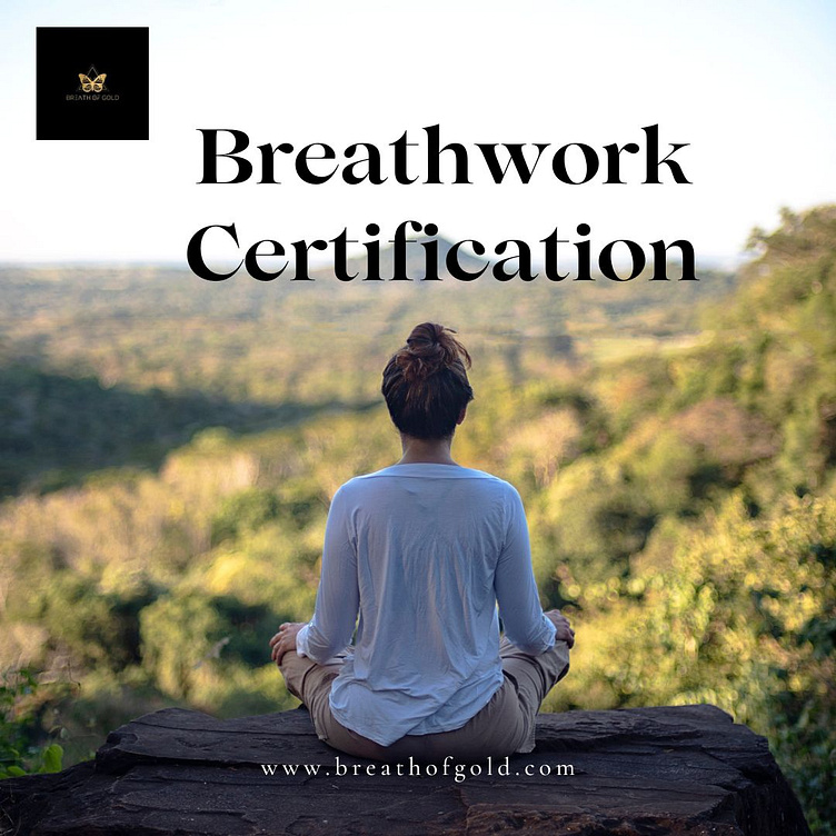 The Breath of Gold - Choose the Right Breathwork Certification P by ...