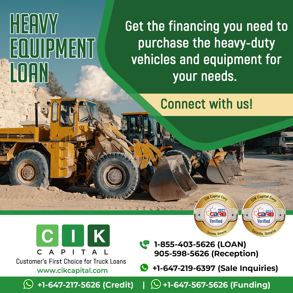 Heavy Equipment Loan Toronto by CIK Capital on Dribbble