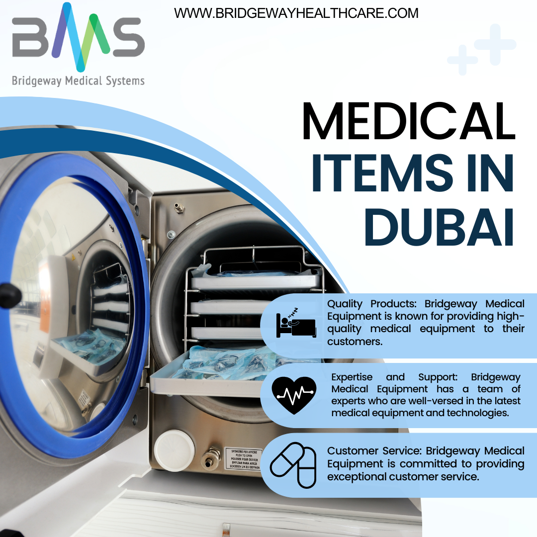 The Best Medical Supply Company in UAE by Bridgeway Medical Systems on