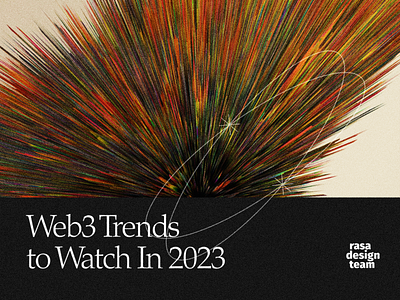 Web 3 Trends to Watch 2023 trends app app design crypto design nft product design trend ui user experience user interface ux web3 web3 trends