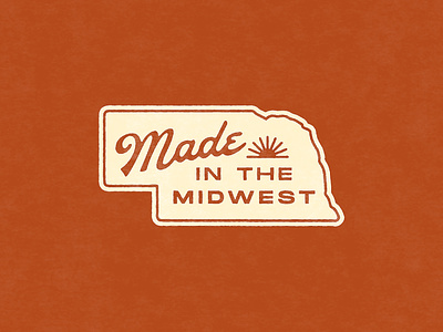 Made in the Midwest art badge design great plains hand drawn hand lettering home illustration illustrator ink lettering letters midwest nebraska outdoors patch retro sketch vintage