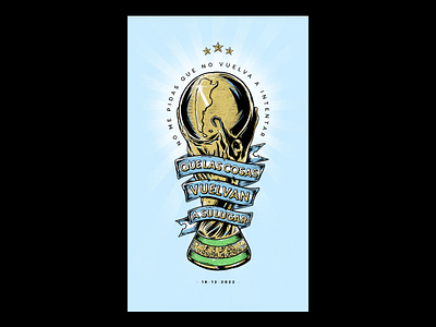 Arrancármelo / Poster design argentina fifa fifa world cup graphic design illustration poster soccer soccer world cup trophy world cup wos