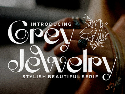Free Stylish Beautiful Serif Font - Grey Jewelry template font